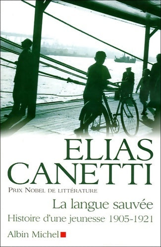 Livrenpoche : La langue sauvée - Elias Canetti - Livre