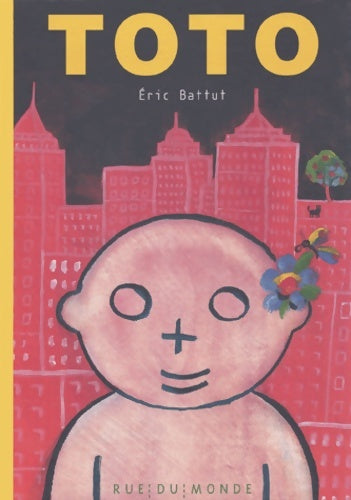 Livrenpoche : Toto - Eric Battut - Livre