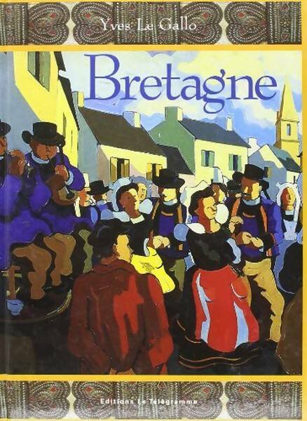 Livrenpoche : Bretagne - Le Gallo Yves - Livre