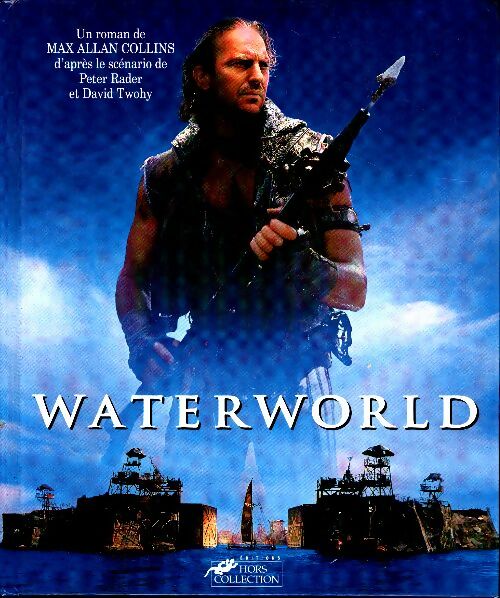 Livrenpoche : Waterworld - Max Collins - Livre