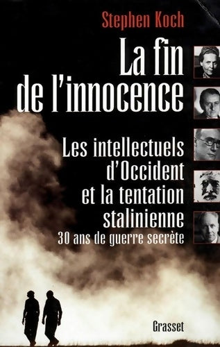 Livrenpoche : LA FIN DE L INNOCENCE - Stephen Koch - Livre