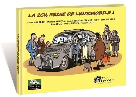 Livrenpoche : 2CV Reine de l'automobile ! - Frank Margerin - Livre