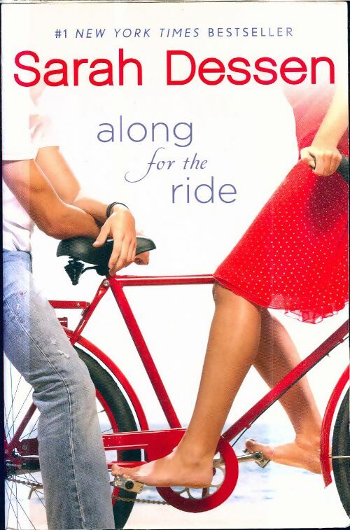 Livrenpoche : Along for the ride - Sarah Dessen - Livre