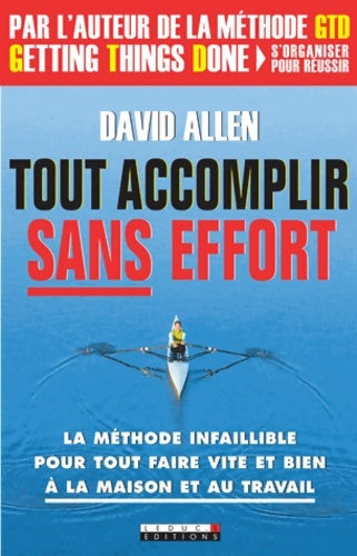 Livrenpoche : Tout accomplir sans effort - David Allen - Livre