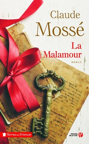 Livrenpoche : La Malamour - Claude Mossé - Livre