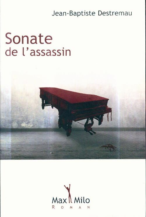 Livrenpoche : Sonate de l'assassin - J-B. Destremau - Livre