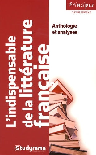 Livrenpoche : L'indispensable de la littérature française - Studyrama - Livre