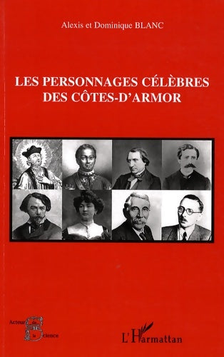 Livrenpoche : Les personnages célèbres des Côtes-d'Armor - Alexis Blanc - Livre