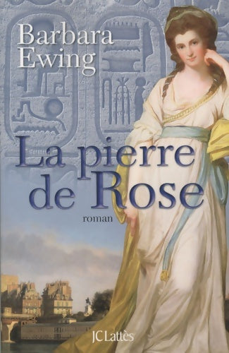 Livrenpoche : La pierre de Rose - Barbara Ewing - Livre