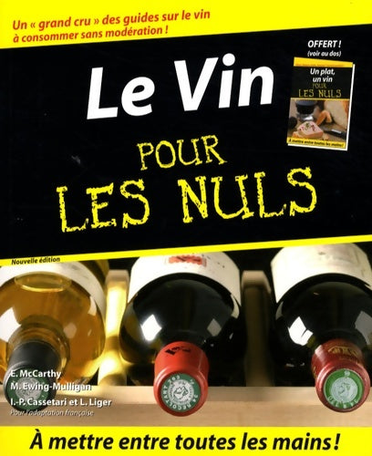 Livrenpoche : Le Vin pour les Nuls - Mary Ewing-Mulligan - Livre