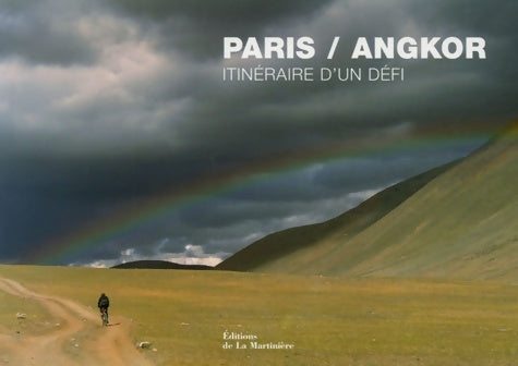 Livrenpoche : Paris/Angkor : Itinéraire d'un défi - Paul Dubrule - Livre