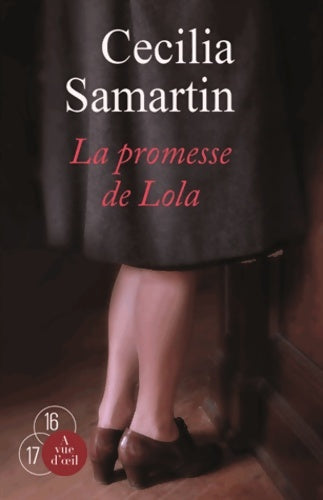Livrenpoche : La promesse de Lola - Cecilia Samartin - Livre