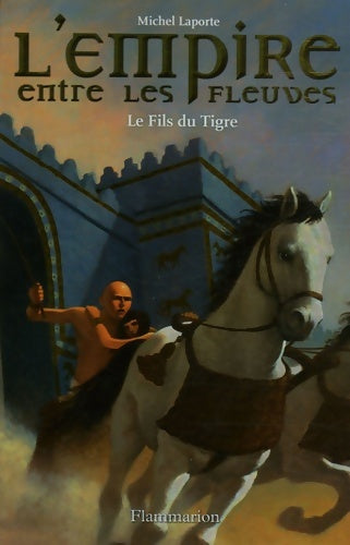 Livrenpoche : Le Fils du Tigre - Michel Laporte - Livre
