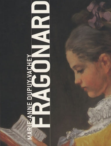 Livrenpoche : Fragonard - Marie-Anne Dupuy-Vachey - Livre