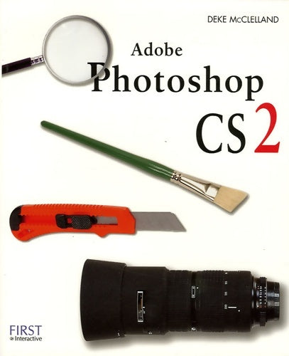 Livrenpoche : Adobe Photoshop CS2 - Deke McClelland - Livre