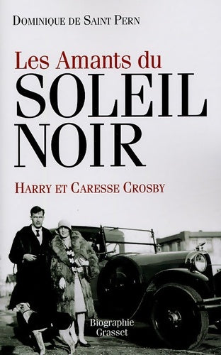 Livrenpoche : Les amants du Soleil noir - Dominique De Saint Pern - Livre