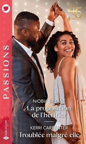 Livrenpoche : La proposition de l'héritier / Troublée malgré elle - Niobia Bryant - Livre