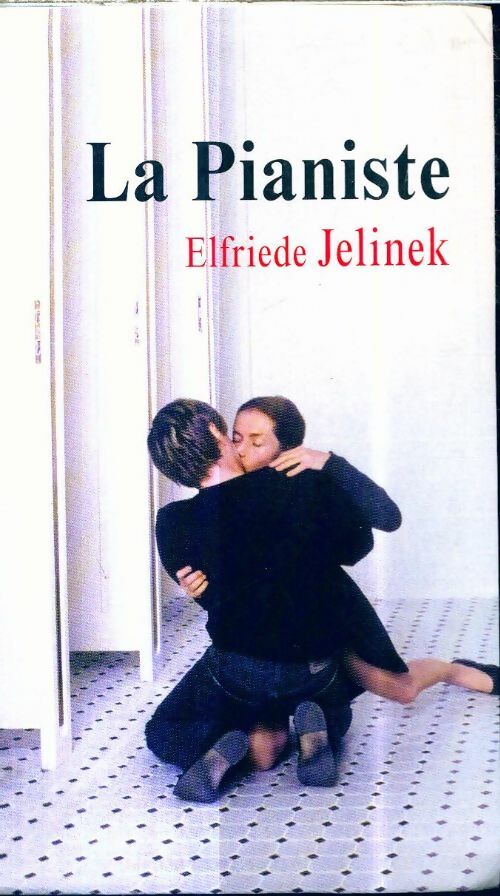 Livrenpoche : La Pianiste - Elfriede Jelinek - Livre