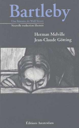 Livrenpoche : Bartleby une histoire de Wall Street : Nouvelle traduction illustrée - Herman Melville - Livre
