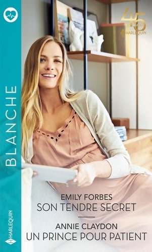 Livrenpoche : Son tendre secret / Un prince pour patient - Emily Forbes - Livre