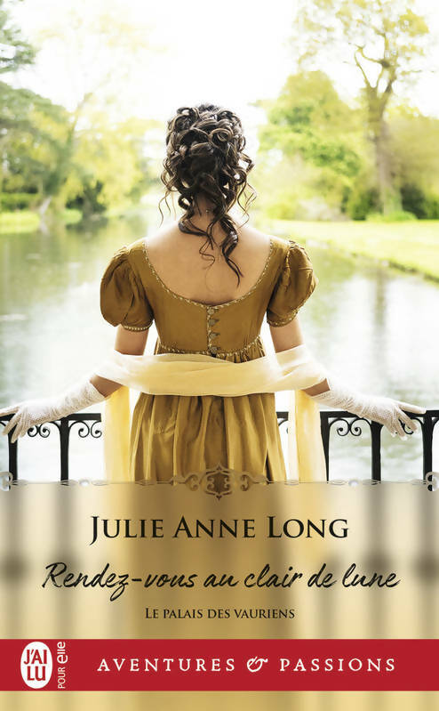 Livrenpoche : La palais des vauriens : Rendez-vous au clair de lune - Julie Anne Long - Livre