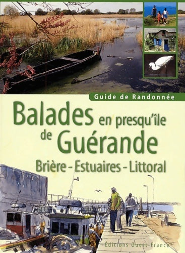 Livrenpoche : Balades en Presqu'île de Guérande - A. Bertrand - Livre