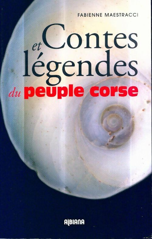 Livrenpoche : Le moulin du chat sorcier et autres contes légendes fables du peuple corse - Fabienne Maestracci - Livre