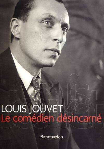 Livrenpoche : Comédien desincarne - Louis Jouvet - Livre