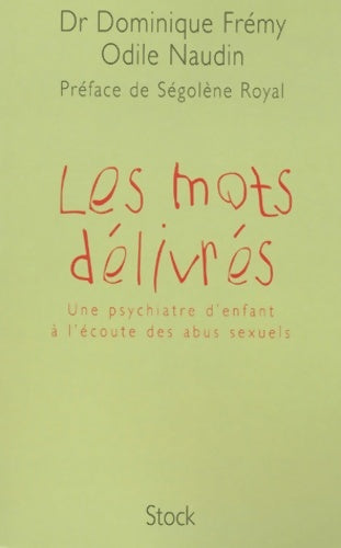 Livrenpoche : Les mots délivrés - Dominique Frémy - Livre