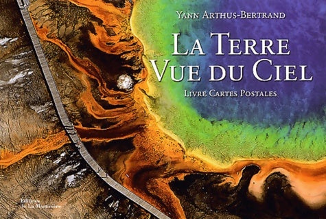 Livrenpoche : La Terre vue du ciel - Yann Arthus-Bertrand - Livre