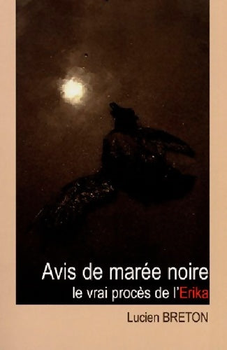 Livrenpoche : Avis De Maree Noire - BRETON Lucien - Livre