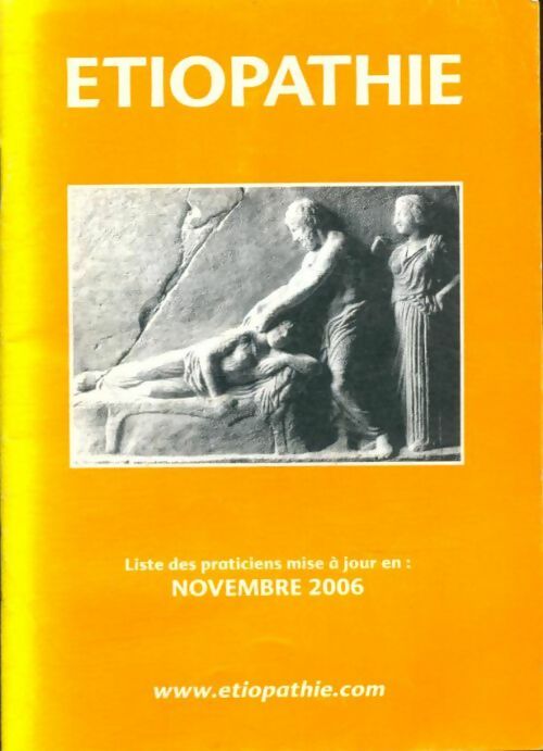 Livrenpoche : Etiopathie : Liste des praticiens mis à jour en novembre 2006 - Collectif - Livre
