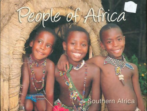 Livrenpoche : People of Africa : Southern Africa - Collectif - Livre