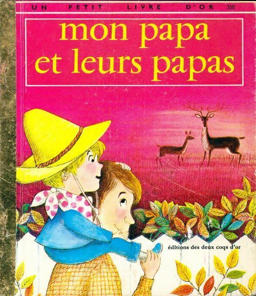 Livrenpoche : Mon papa et leurs papas - I. M. M. ;Vogel - Livre