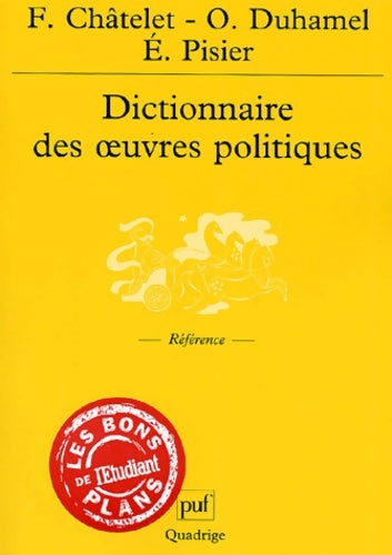 Livrenpoche : Dictionnaire des oeuvres politiques - François Châtelet - Livre