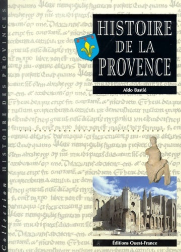 Livrenpoche : Histoire de la Provence - Aldo Bastie - Livre