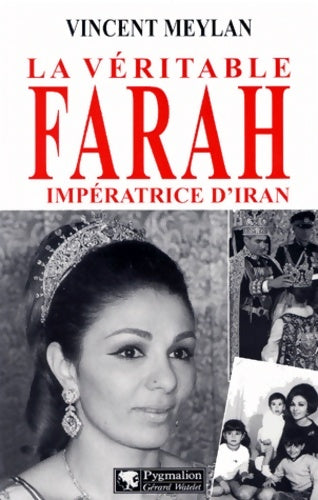 Livrenpoche : La Véritable Farah - Vincent Meylan - Livre