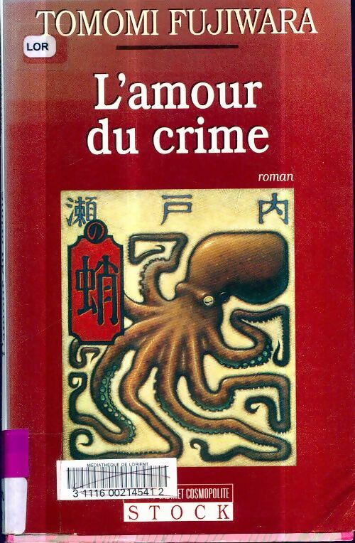 Livrenpoche : L'amour du crime - Tomomi Fujiwara - Livre