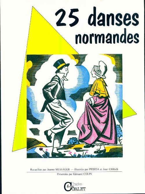 Livrenpoche : 25 danses normandes - Jeanne Messager - Livre