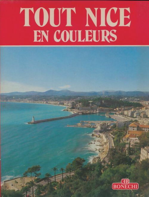 Livrenpoche : Tout Nice en couleurs - Eva Pollini - Livre