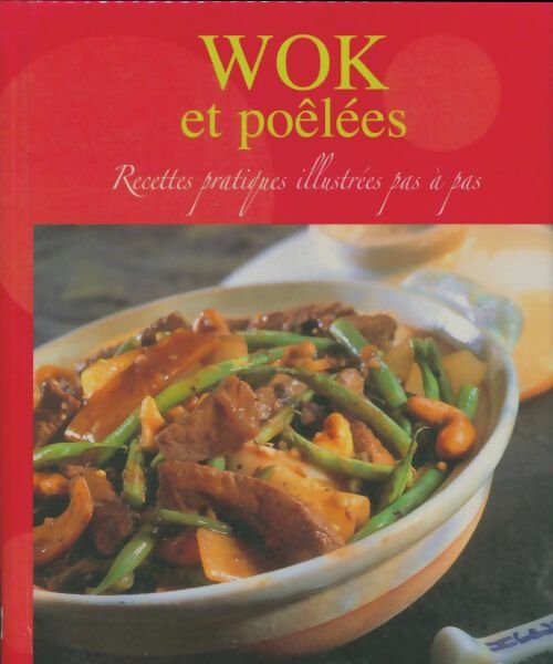 Livrenpoche : Wok et poêlées - Collectif - Livre