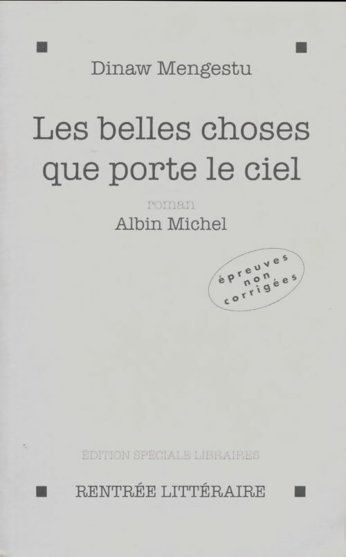 Livrenpoche : Les belles choses que porte le ciel - Dinaw Mengestu - Livre