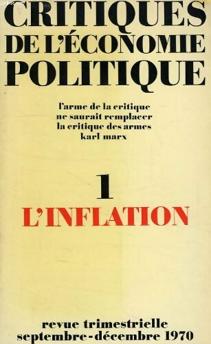 Livrenpoche : Critiques de l'économie politique n°1 : L'inflation - Collectif - Livre