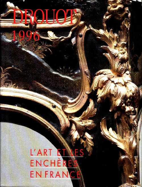Livrenpoche : Drouot 1996 : L'art et les enchères en France - Collectif - Livre