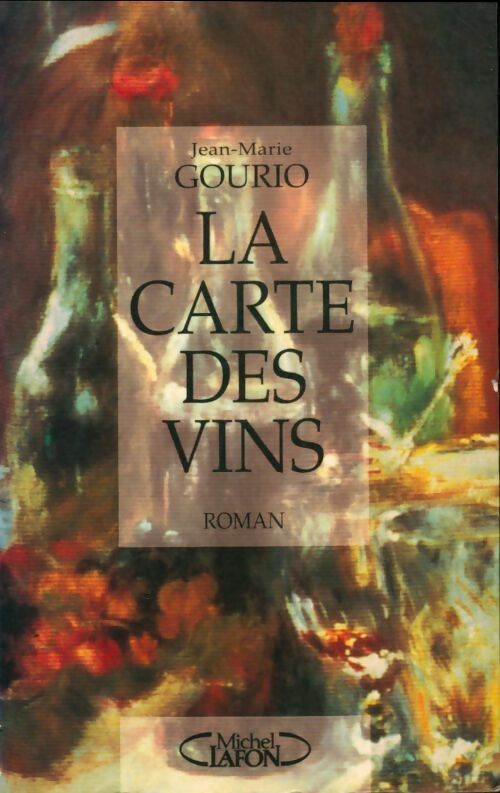 Livrenpoche : La carte des vins - Jean-Marie Gourio - Livre