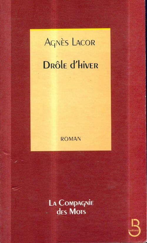 Livrenpoche : Drôle d'hiver - Agnès Lacor - Livre