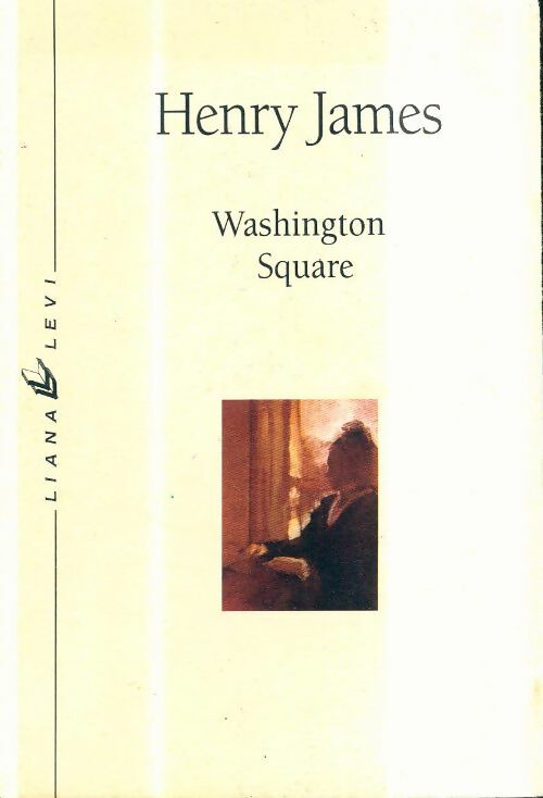 Livrenpoche : Washington Square - Henry James - Livre