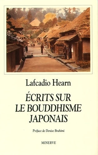 Livrenpoche : Ecrits sur le bouddhisme japonais - Lafcadio Hearn - Livre