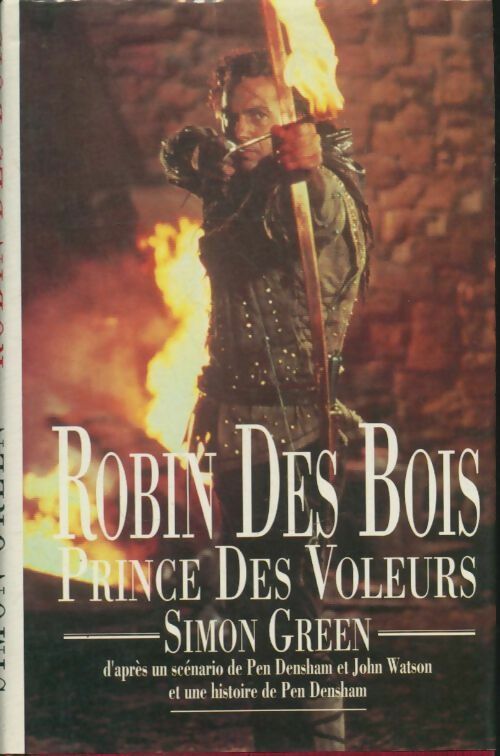 Livrenpoche : Robin des bois prince des voleurs - Simon Green - Livre