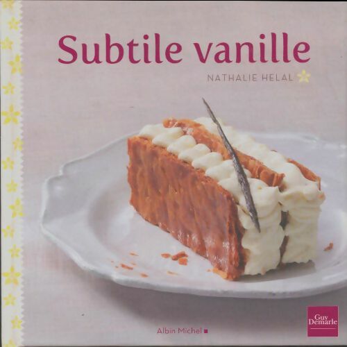 Livrenpoche : Subtile vanille - Nathalie Helal - Livre